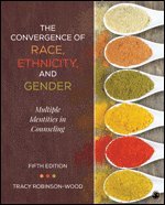 bokomslag The Convergence of Race, Ethnicity, and Gender