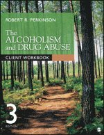 Robert R. Perkinson - The Alcoholism and Drug Abuse Client Workbook, Häftad