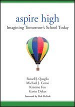 Russell J. Quaglia, Michael J. Corso, Kristine Fox, Gavin A. (Alexander) Dykes, Gavin A. Dykes - Aspire High, Häftad