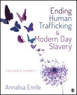 bokomslag Ending Human Trafficking and Modern-Day Slavery