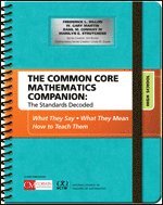 bokomslag The Common Core Mathematics Companion: The Standards Decoded, High School