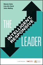 bokomslag The Intelligent, Responsive Leader