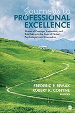 Frederic P. Bemak, Robert K. Conyne, Frederic P. Bemak, Robert K. Conyne - Journeys to Professional Excellence, Häftad