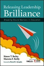 Simon T. Bailey, Marceta F. Reilly - Releasing Leadership Brilliance, Häftad