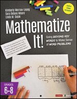 bokomslag Mathematize It! [Grades 6-8]