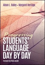 bokomslag Progressing Students' Language Day by Day
