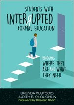 Students With Interrupted Formal Education