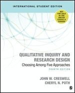 bokomslag Qualitative Inquiry and Research Design (International Student Edition): Choosing Among Five Approaches