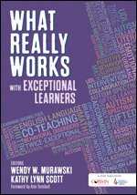 Wendy Murawski, Kathy Lynn Scott - What Really Works With Exceptional Learners, Häftad