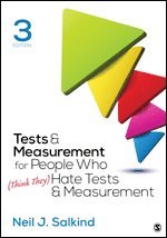 Tests & Measurement for People Who (Think They) Hate Tests & Measurement