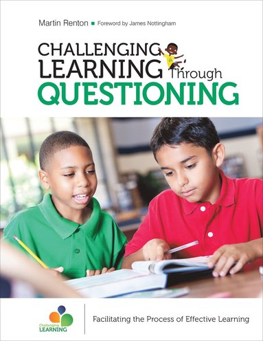 bokomslag Challenging Learning Through Questioning