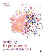 bokomslag Designing Experiments for the Social Sciences