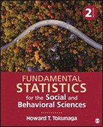 Howard T. Tokunaga - Fundamental Statistics for the Social and Behavioral Sciences, Häftad