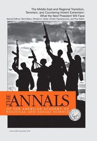 bokomslag The Annals of the American Academy of Political and Social Science: Briefing to the President: Failed Middle Eastern States and Countering Violent Ext