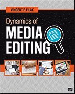 Dynamics of Media Editing 1