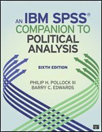Philip H. Pollock, Barry Clayton Edwards - An IBM® SPSS® Companion to Political Analysis, Häftad