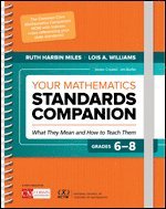 bokomslag Your Mathematics Standards Companion, Grades 6-8