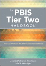 Jessica Djabrayan Hannigan, John E. Hannigan - The PBIS Tier Two Handbook, Häftad