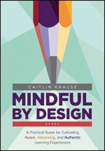 bokomslag Mindful by Design