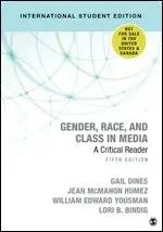 Gail Dines, Jean McMahon Humez, William E Yousman, Lori Bindig Yousman - Gender, Race, and Class in Media, Häftad. Tillgänglighet: Slutsåld