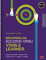 Douglas Fisher, Nancy Frey, John Hattie, Karen T. Flories - Becoming an Assessment-Capable Visible Learner, Grades 3-5: Teacher's Guide, Häftad