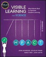 John T. Almarode, Douglas Fisher, Nancy Frey, John Hattie - Visible Learning for Science, Grades K-12, Häftad