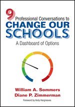 bokomslag Nine Professional Conversations to Change Our Schools
