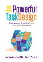 John V. Antonetti, Terri Ann Stice, John Antonetti, Terri Stice - Powerful Task Design, Häftad