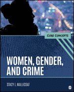 Women, Gender, and Crime