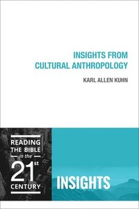 bokomslag Insights from Cultural Anthropology