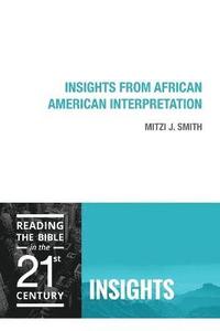 bokomslag Insights from African American Interpretation