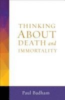 Thinking about Death and Immortality 1