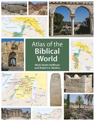 bokomslag Atlas of the Biblical World