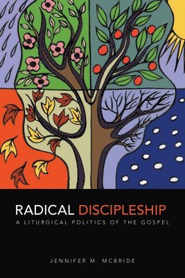 bokomslag Radical Discipleship