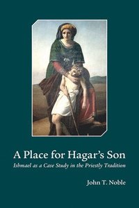 bokomslag A Place for Hagar's Son