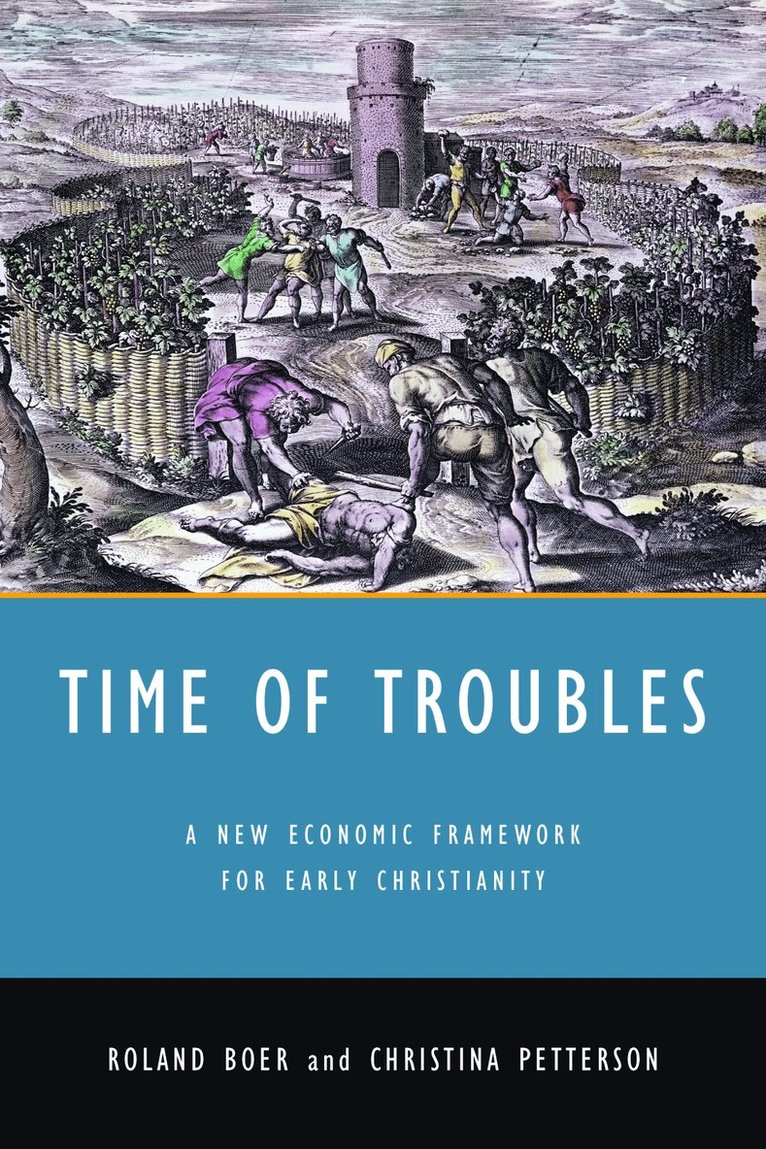 Roland Boer, Christina Petterson - Time of Troubles, Häftad
