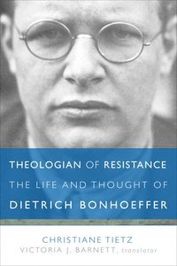 bokomslag Theologian of Resistance