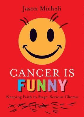 Cancer is Funny 1