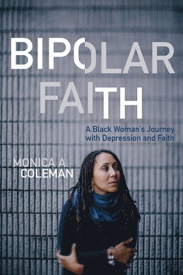 Bipolar Faith 1