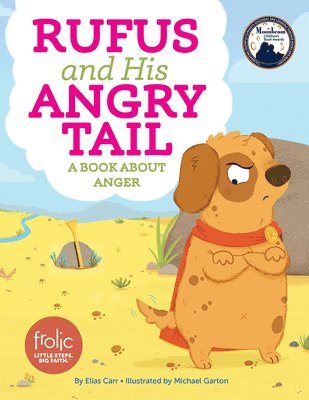 bokomslag Rufus and His Angry Tail