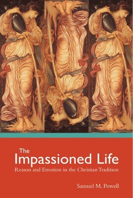 The Impassioned Life 1