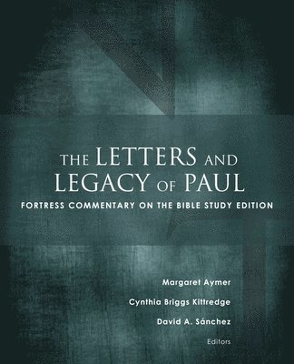 bokomslag Letters and Legacy of Paul