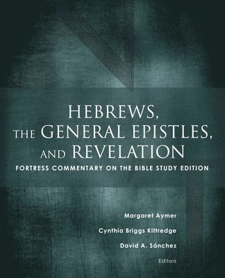 Hebrews, the General Epistles, and Revelation 1