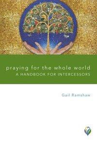 bokomslag Praying for the Whole World