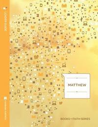 bokomslag Matthew Leader Guide; Books of Faith Series