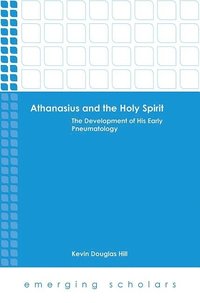 bokomslag Althanasius and the Holy Spirit
