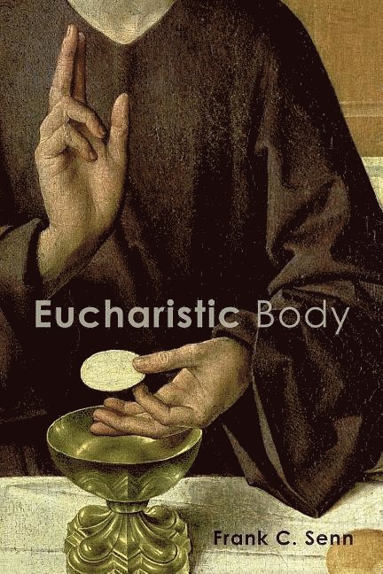 Eucharistic Body 1