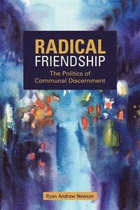 bokomslag Radical Friendship