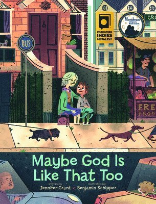 Jennifer Grant - Maybe God Is Like That Too, Inbunden