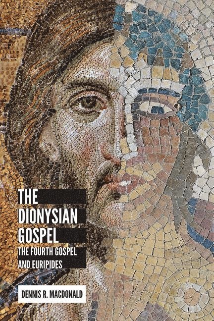 The Dionysian Gospel 1
